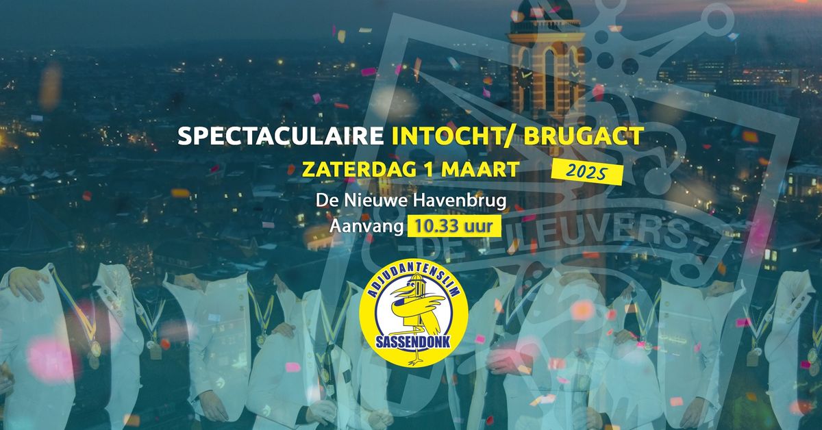 Spectaculaire intocht\/ brugact