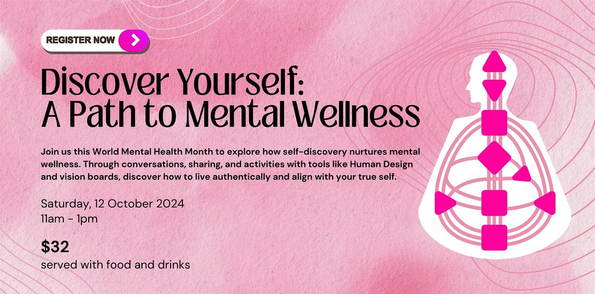 Discover Yourself: A Path to Mental Wellness