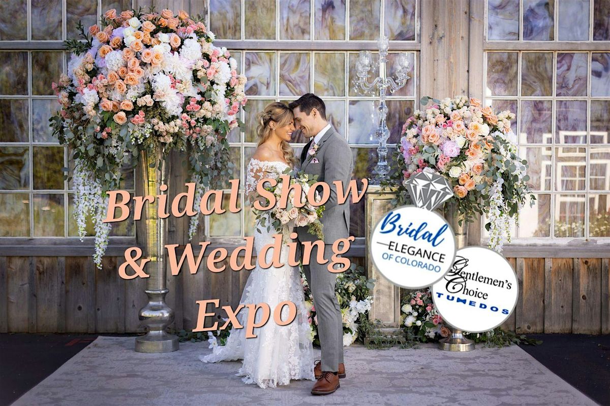 The Bridal Show and Wedding Expo