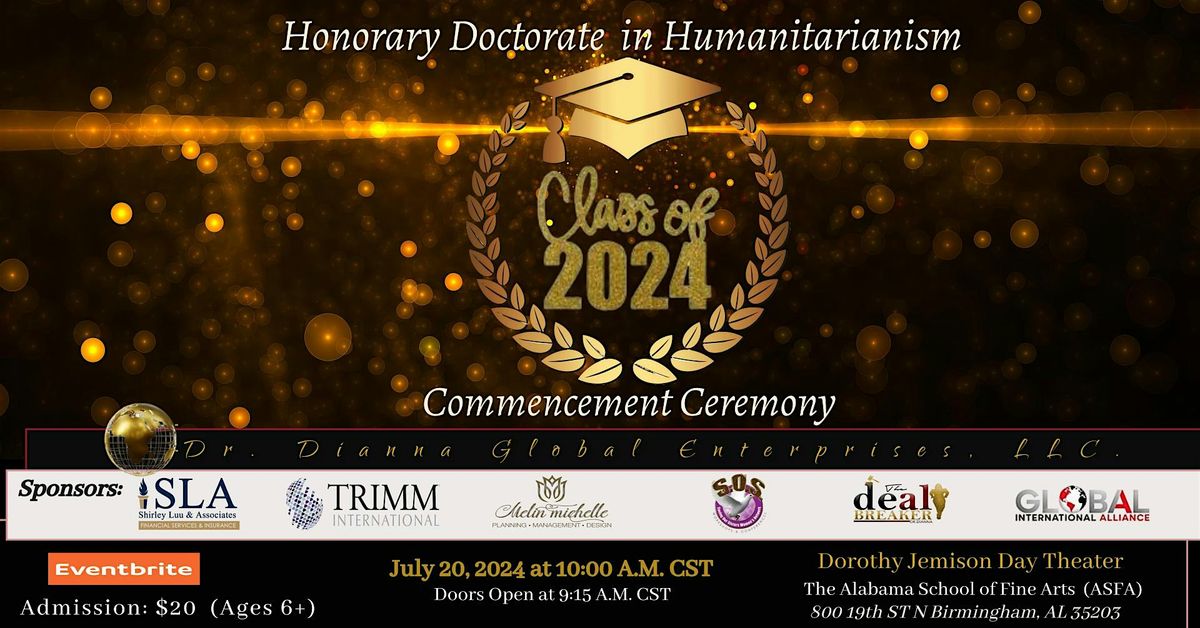 Dr. Dianna Global  Enterprises Honorary Doctoral Commencement
