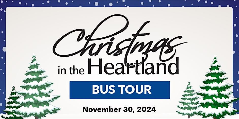 Christmas in the Heartland Bus Tour