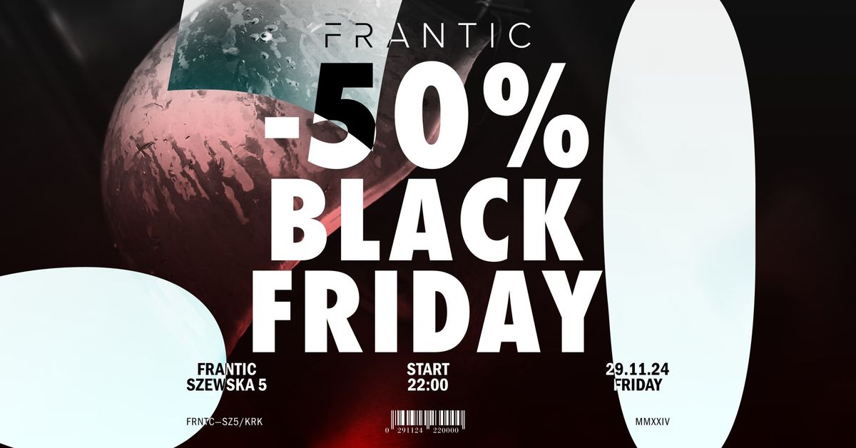 Black Friday x Frantic | 29\/11