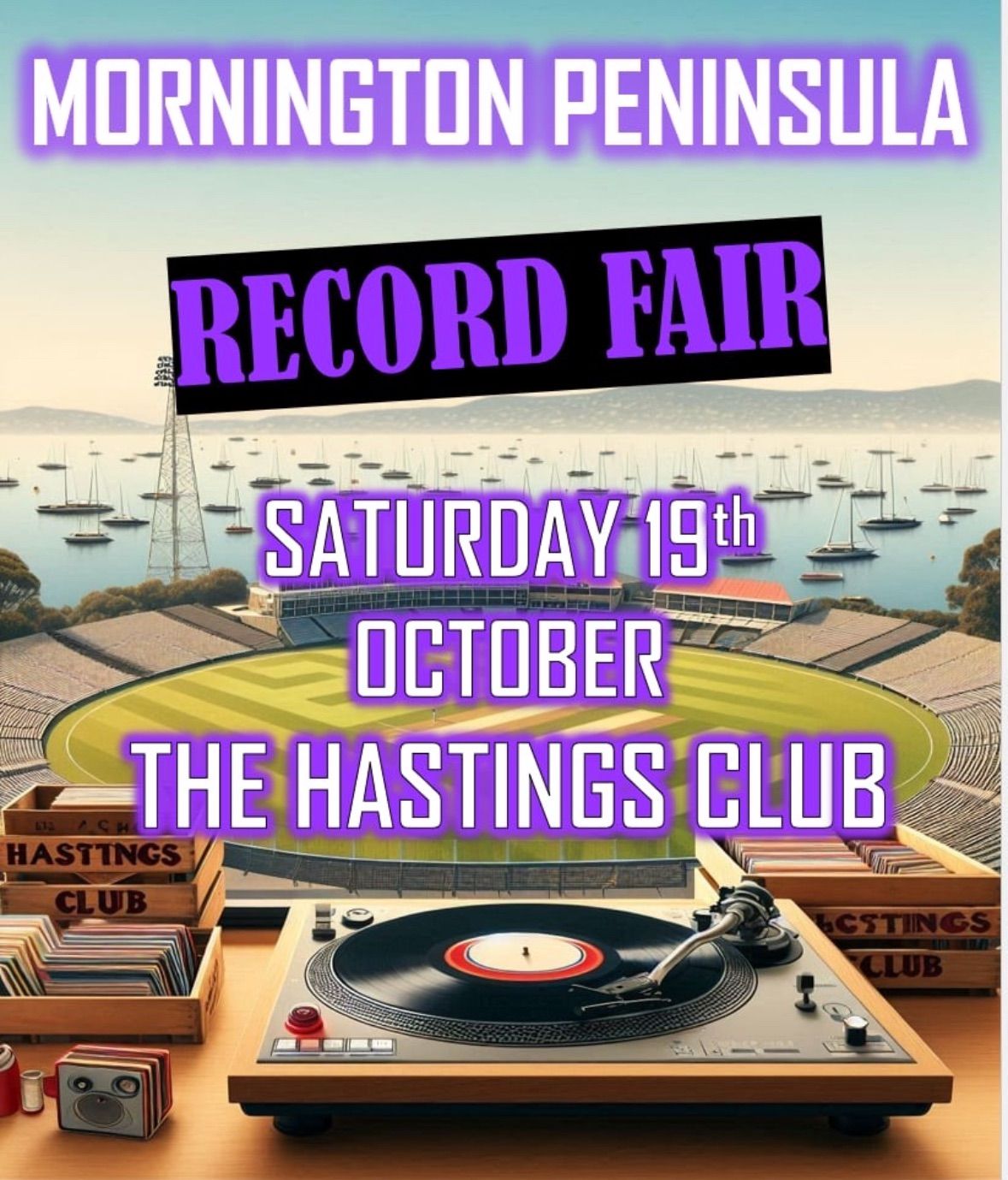 Mornington Peninsula Record Fair Sat 19th Oct Hastings Club