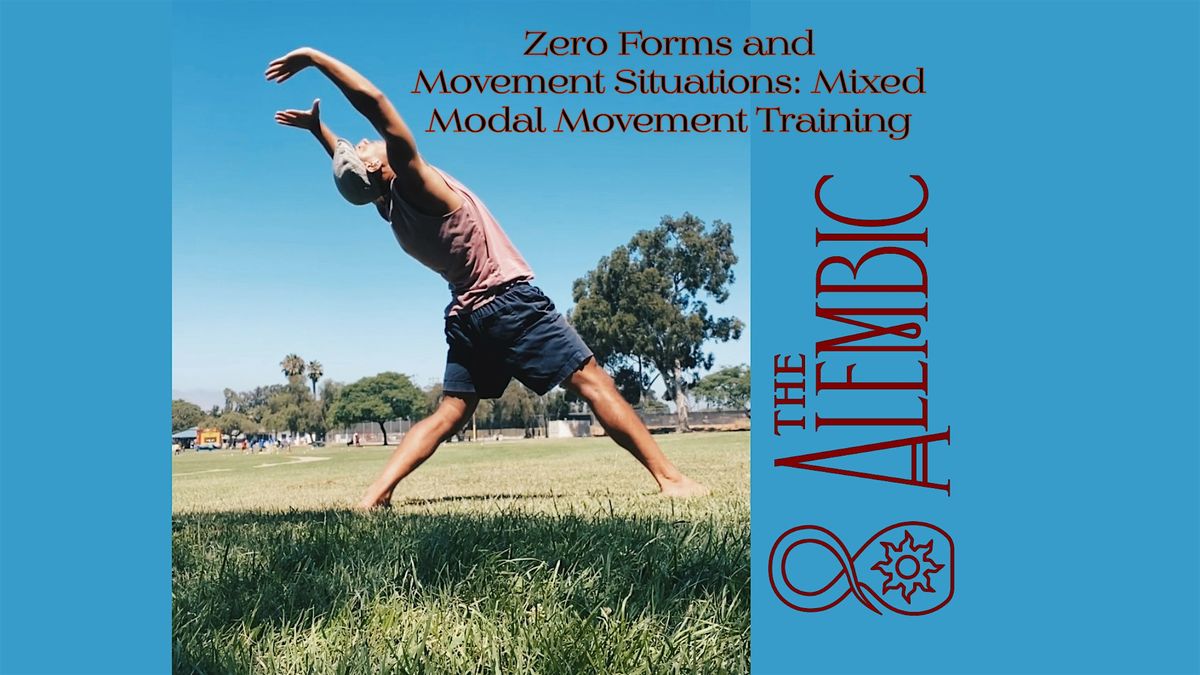 Zero Forms and Movement Situations: Mixed Modal Movement Training w M JMK