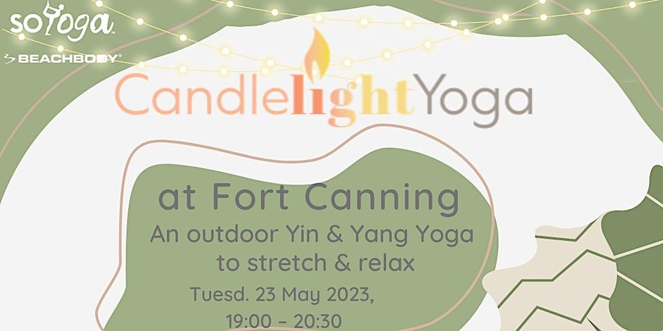 Candlelight Yin & Yang Yoga at Fort Canning
