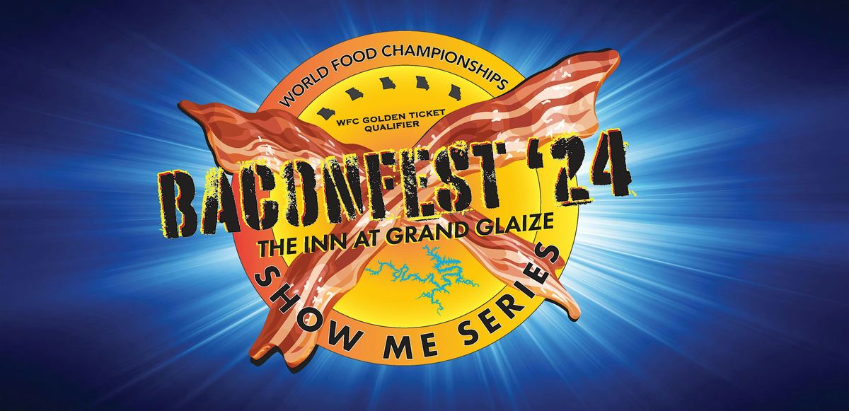 Baconfest 2025 - A World Food Championships Tasting Weekend