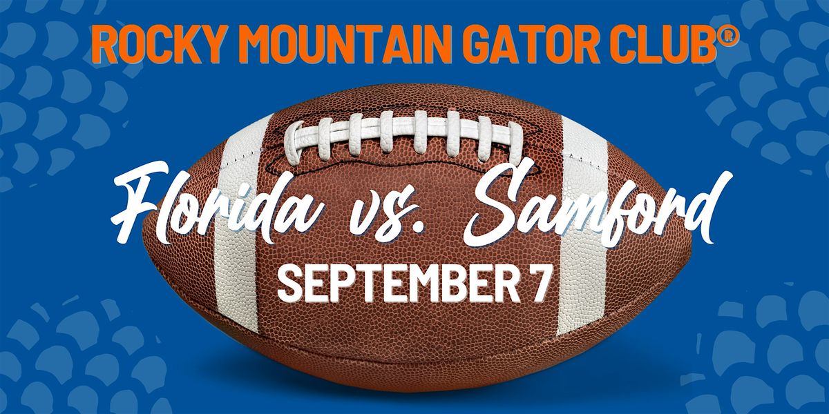 UF vs. Samford (Reserved Seating), Jackson's LODO, Denver, 7 September 2024