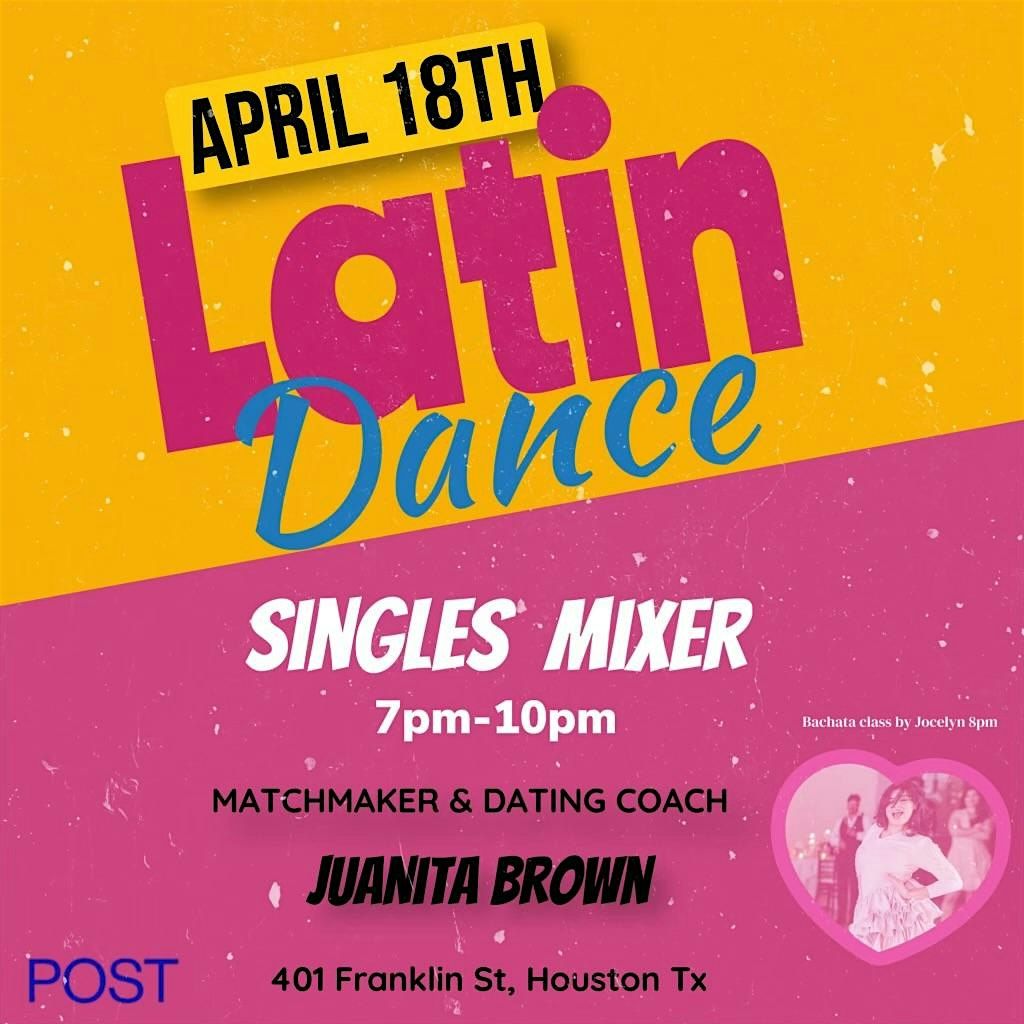 Love Connections: Latin Dance Singles Mixer