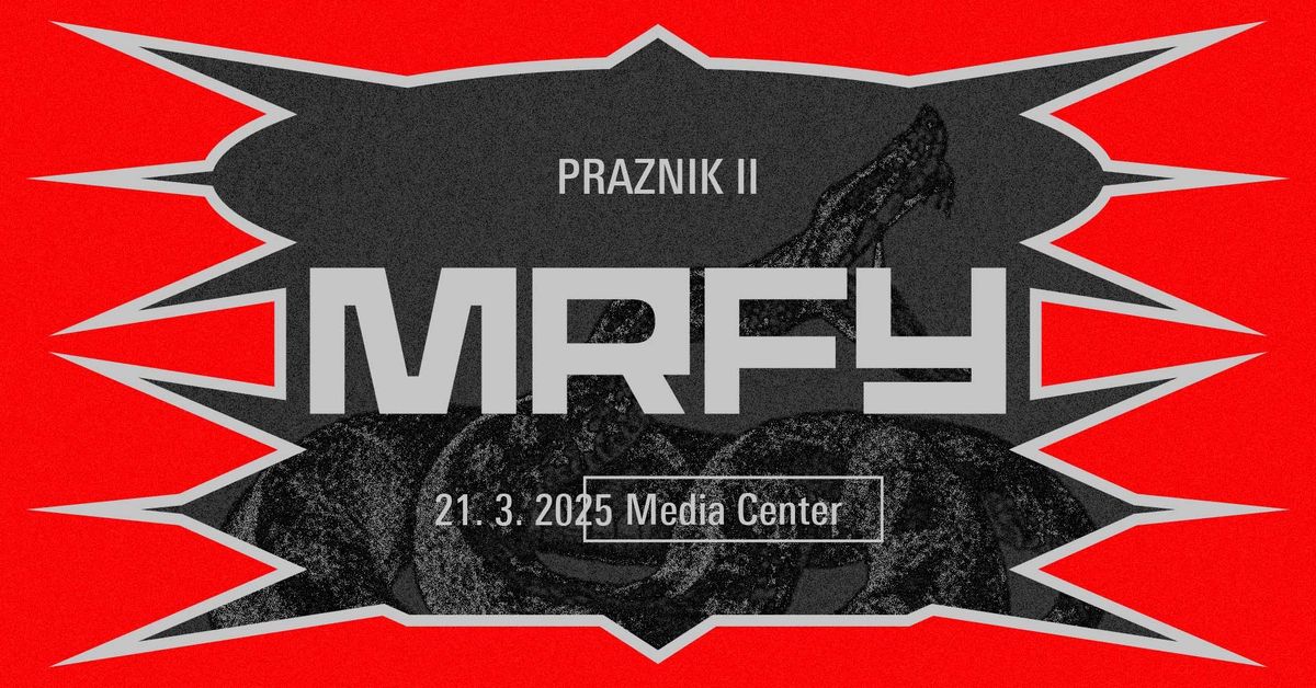 MRFY PRAZNIK + IZID ALBUMA \u201cHELO\u201d