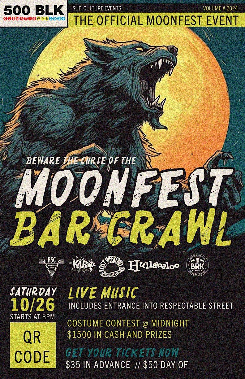 Moonfest 2024 The Offical Party, 500 Block of Clematis Street, West ...