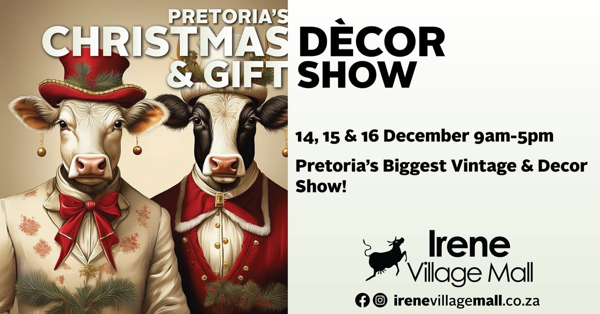 Pretoria's Christmas D\u00e9cor & Gift Show at Irene Village Mall