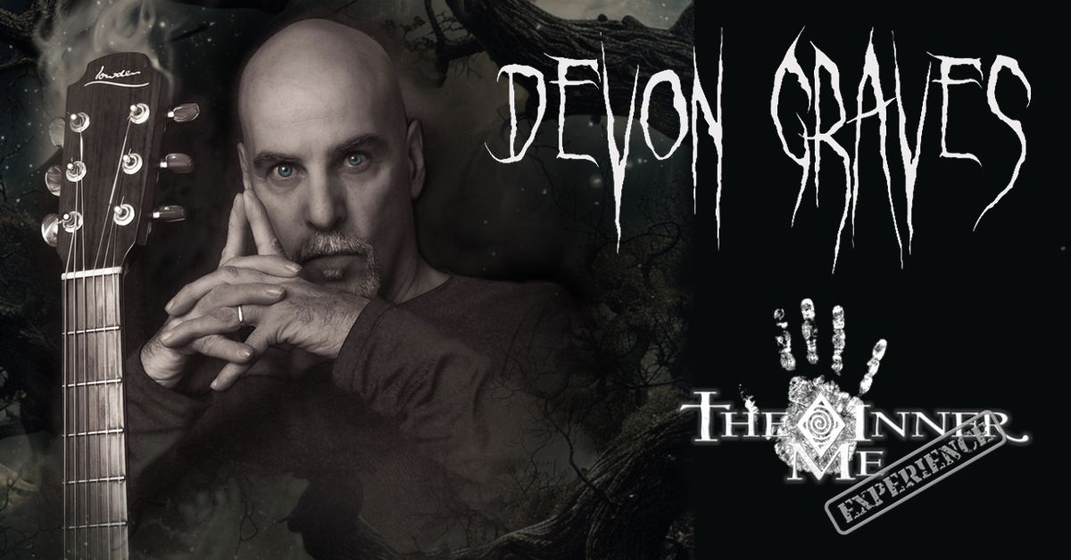 Devon Graves, The Inner Me Experience - Special Acoustic Show