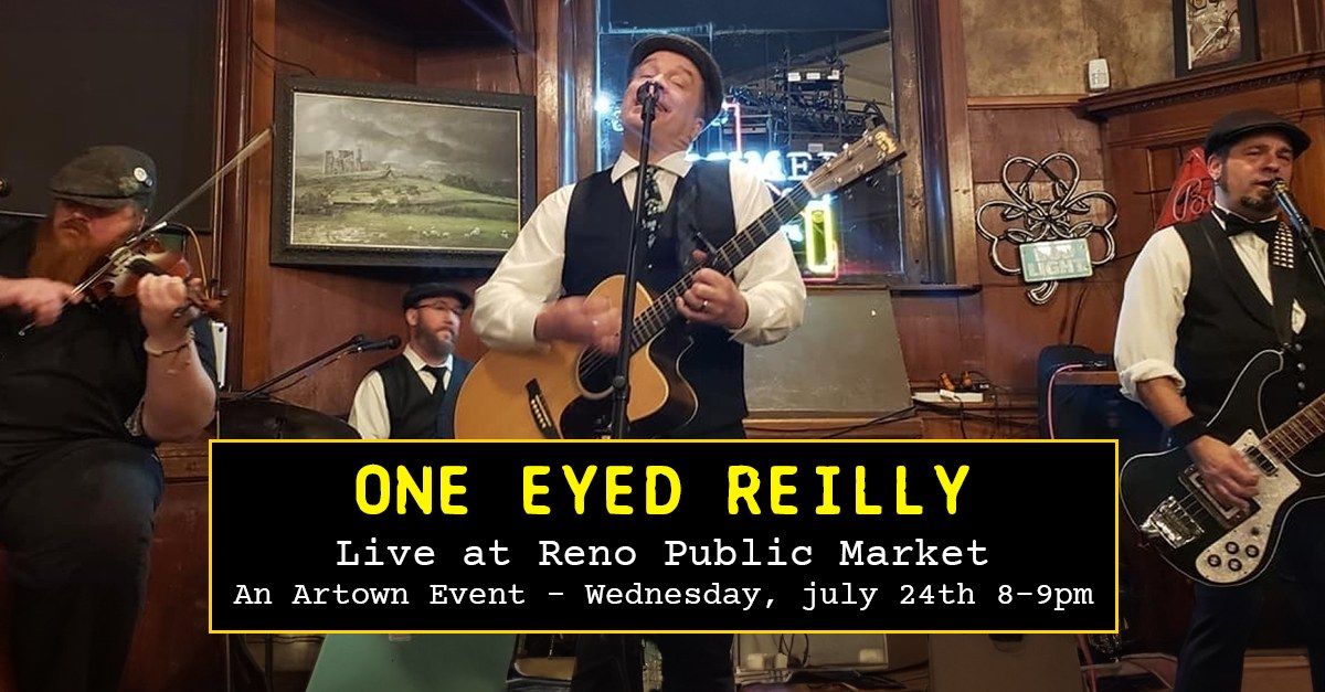 One Eyed Reilly | Live at Reno Public Market