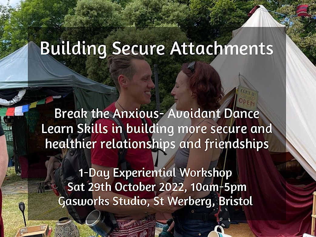 Building Secure Attachments and Relationships