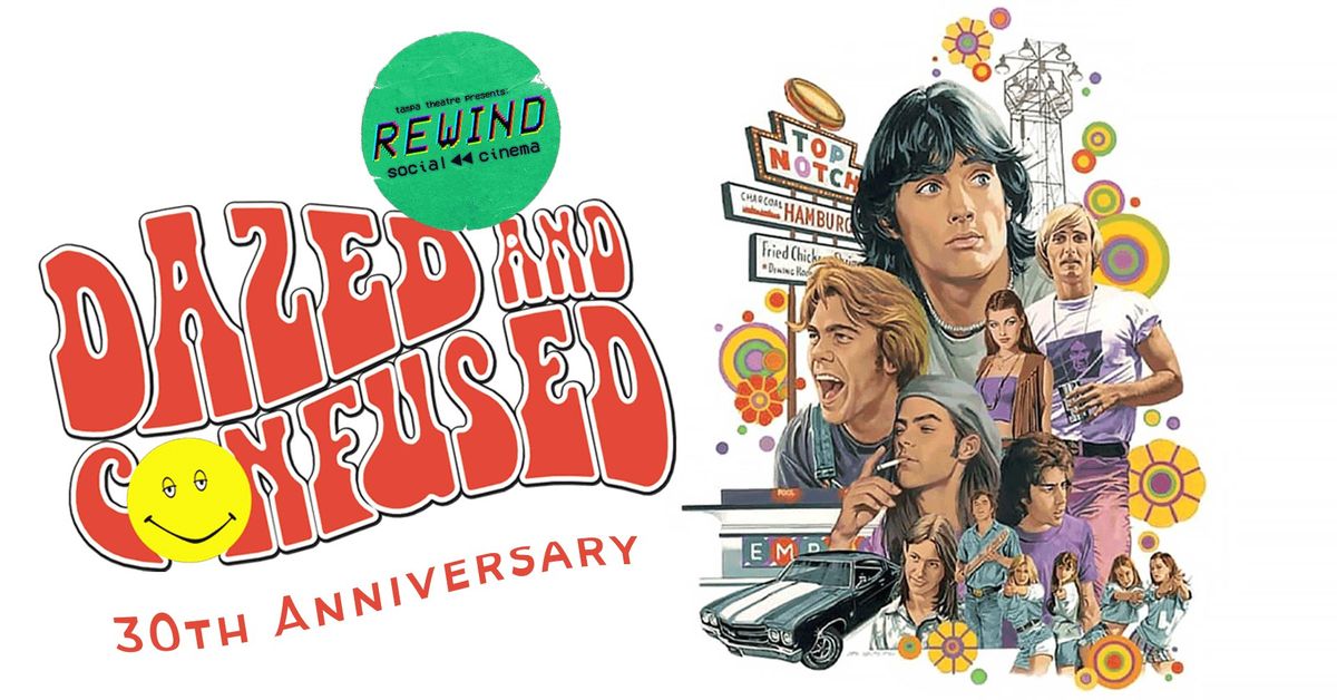 REWIND: Dazed and Confused (1993)