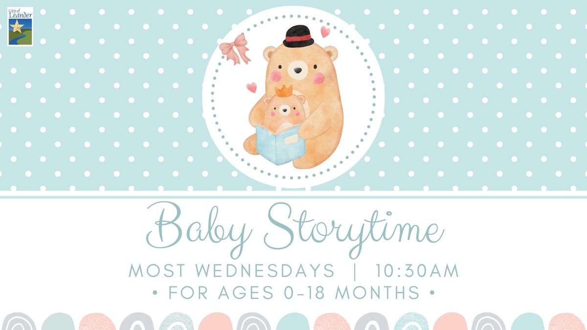 Baby Storytime (Ages 0-18 mo.)