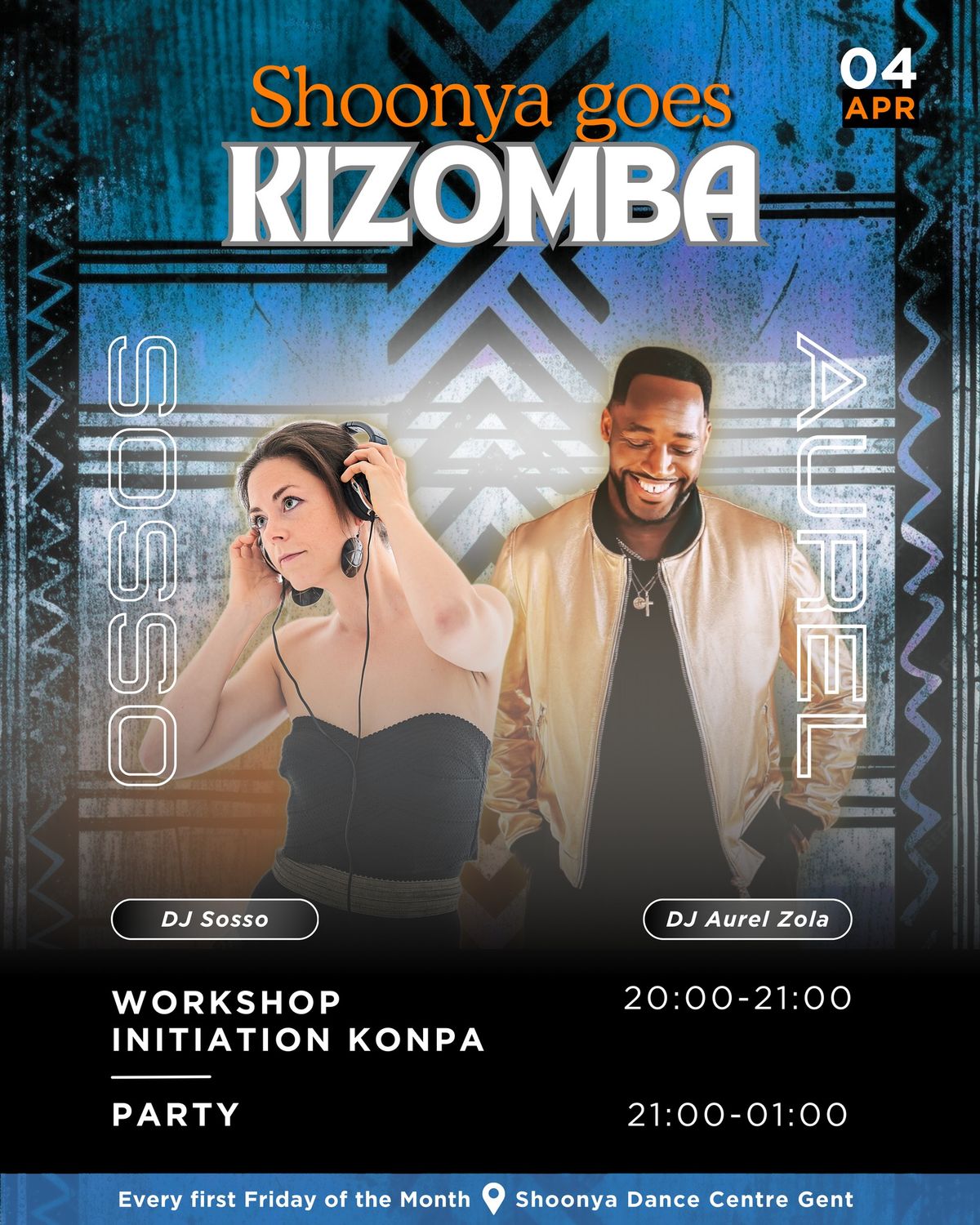 Shoonya goes Kizomba - April edition with DJ Aurel Zola & DJ Sosso