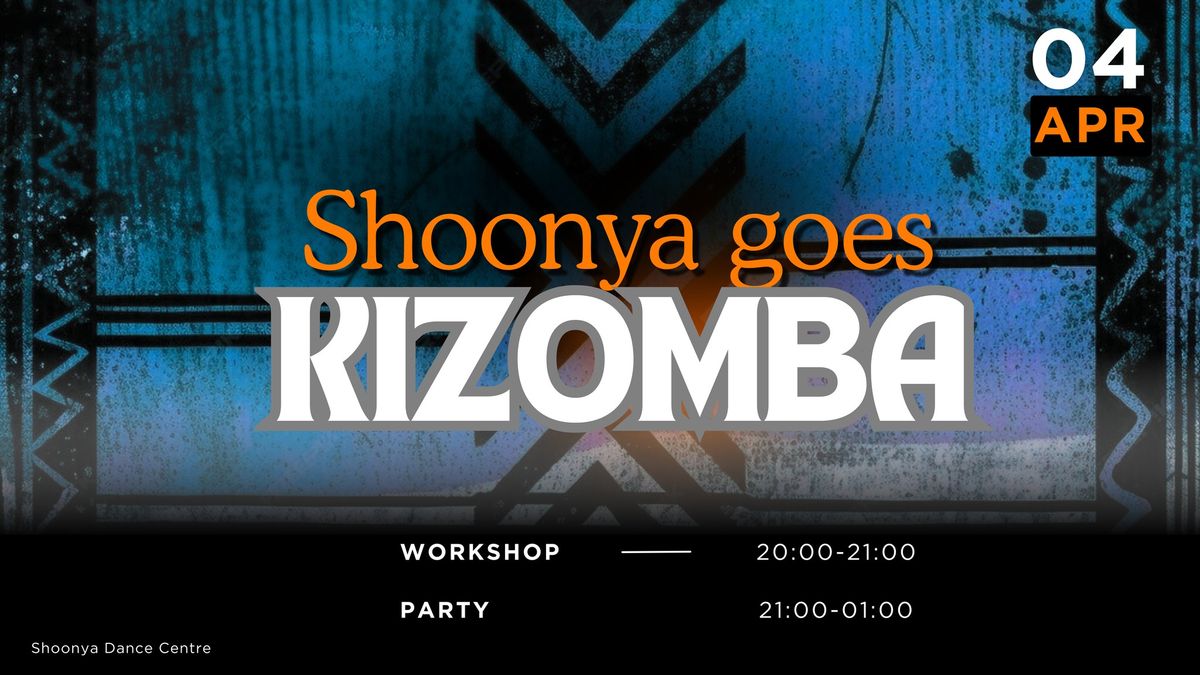 Shoonya goes Kizomba - April edition