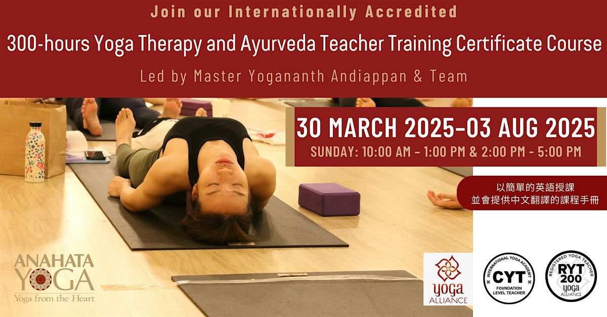 300-hours Yoga Therapy and Ayurveda Teacher Training Certificate Course