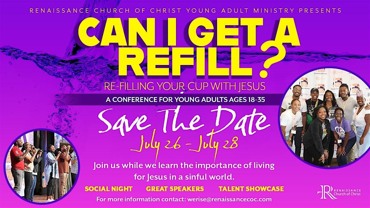 "Can I Get a Refill?" Young Adult Conference (18-35)
