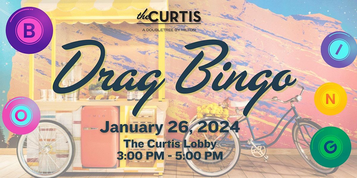 Drag Queen Bingo at The Curtis Hotel