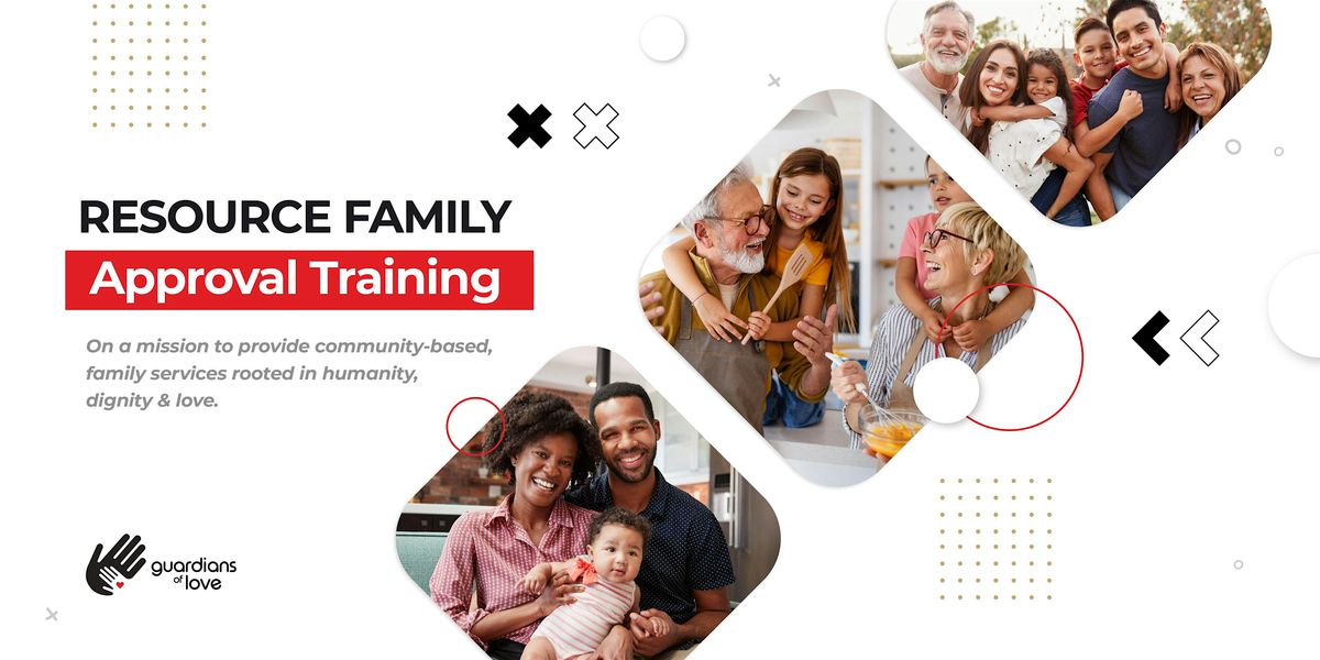 Resource Family Approval (RFA)  Training - Module 5 (Eng) 5:30pm - 9:30pm