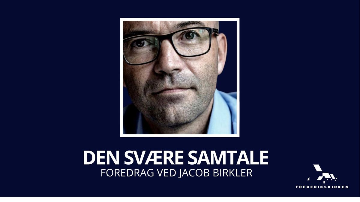 Foredrag: Den sv\u00e6re samtale