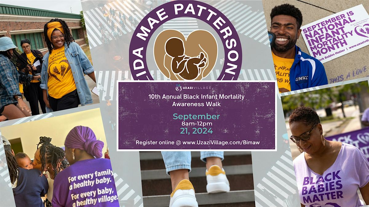 10th Annual Black Infant Mortality Awareness Walk