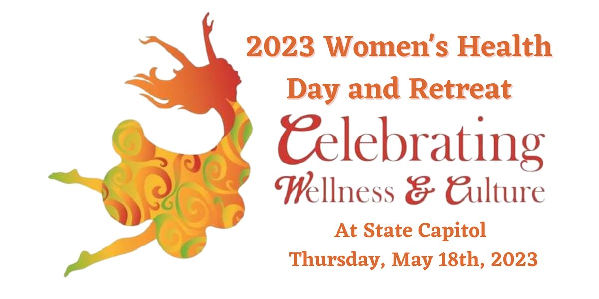 Womens Health Day and Retreat 2023, Louisiana State Capitol, Baton