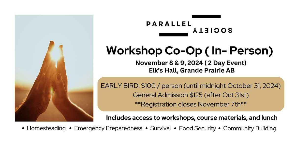 The Parallel Society Workshop Co Op, Elks Hall, 106 Street, Grande ...