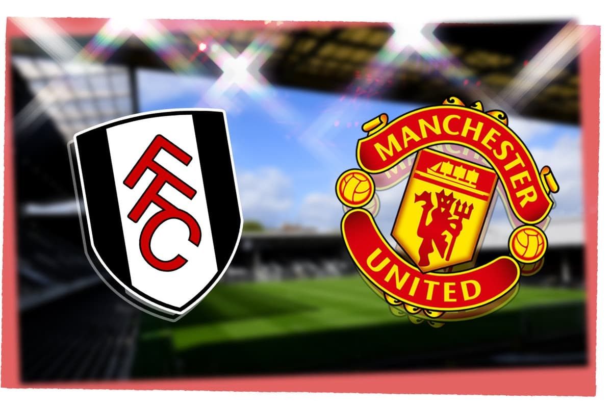 Fulham -Manchester United 