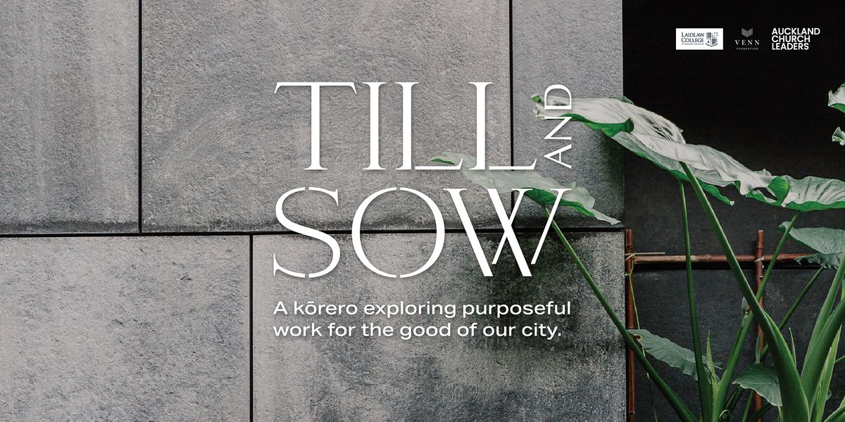 Till and Sow: A k\u014drero with Phoebe and David Atkinson
