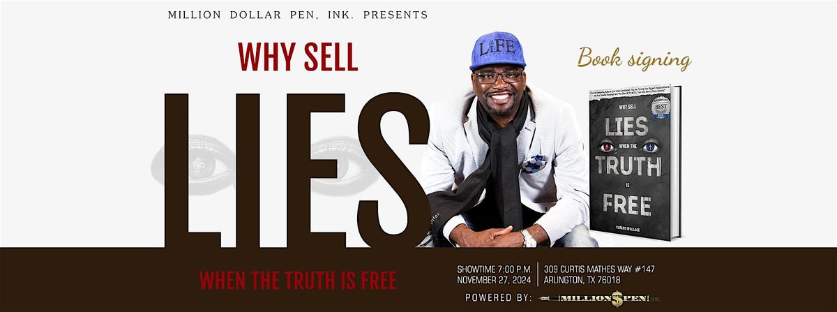 Why Sell Lies When The Truth Is Free (Book Signing)