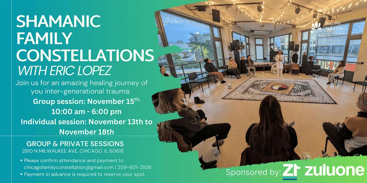 Group Shamanic Family Constellations with Eric Lopez