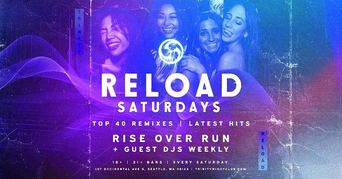 Reload Saturdays at Trinity