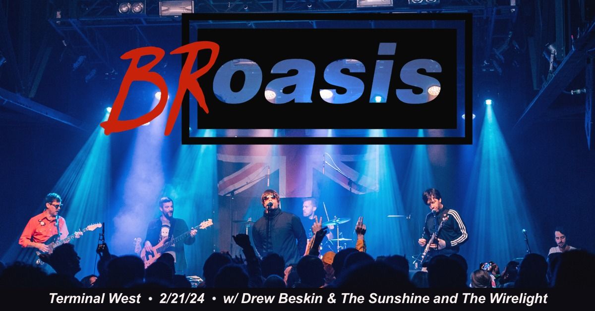 BrOasis: Oasis tribute 