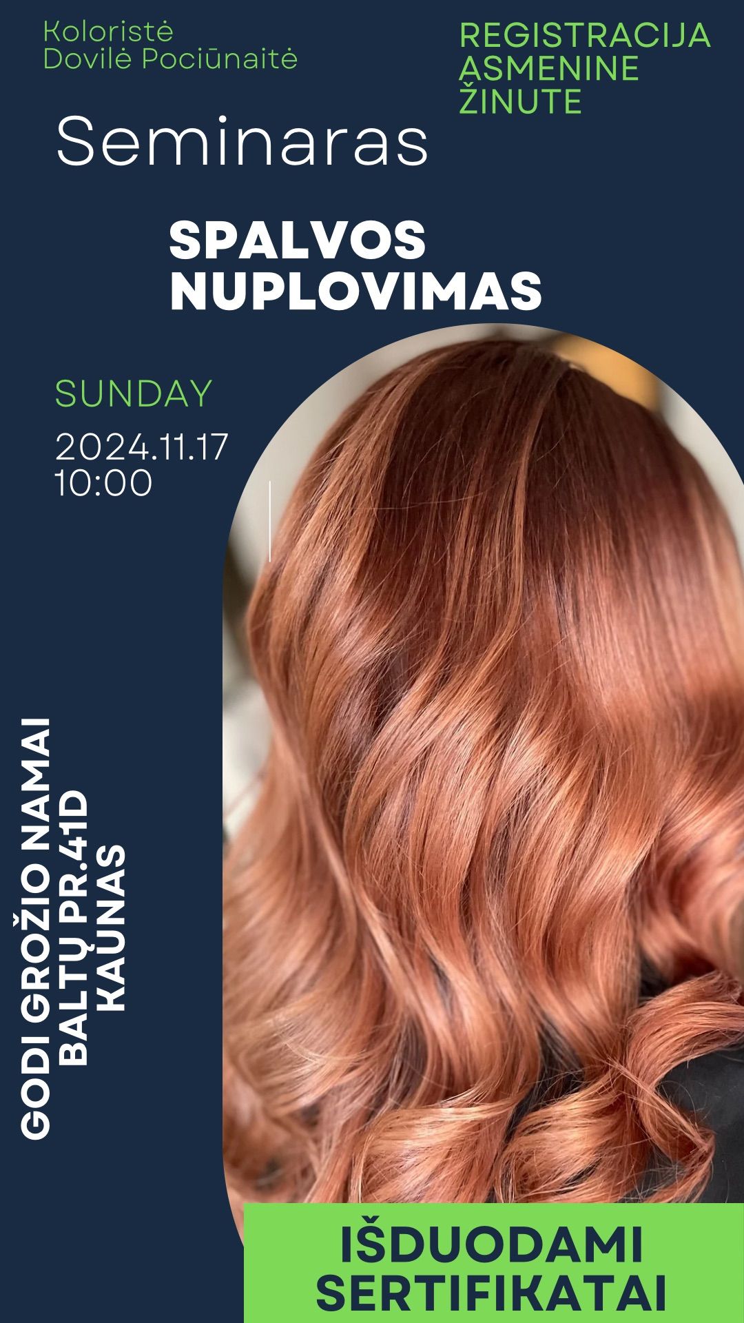 Spalvos nuplovimas su koloriste Dovile Poci\u016bnaite