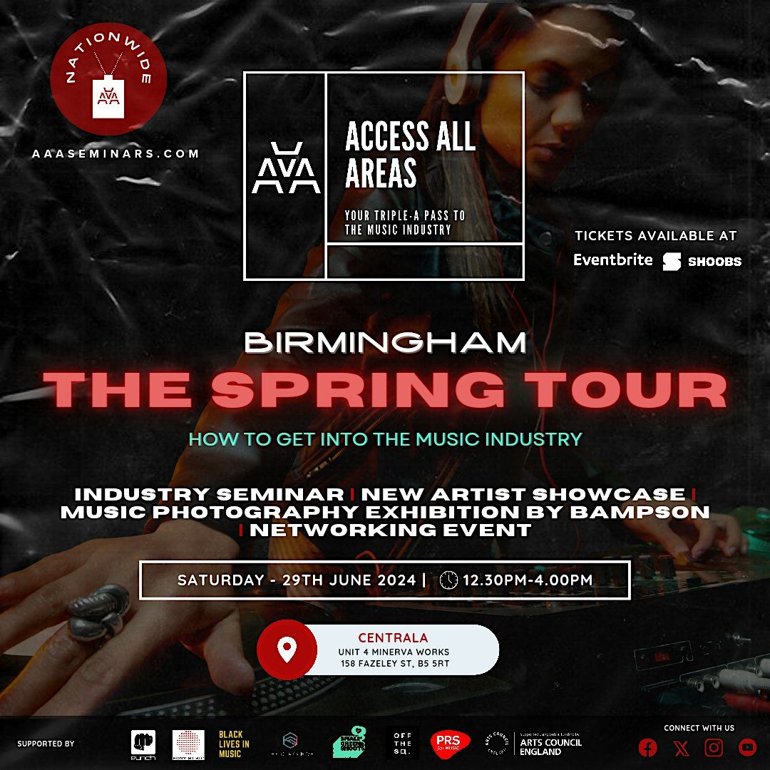 Access All Areas "How To Get Into The Music Industry?" Tour - Birmingham