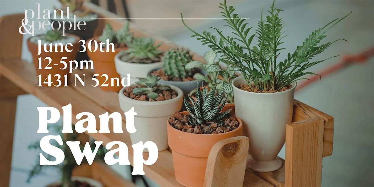 Plant Swap