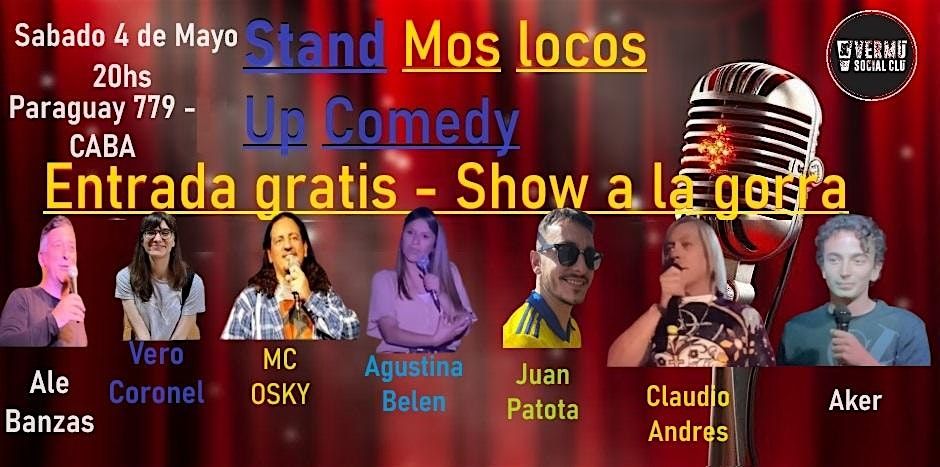 Stand Up Comedy (Stand mos locos)
