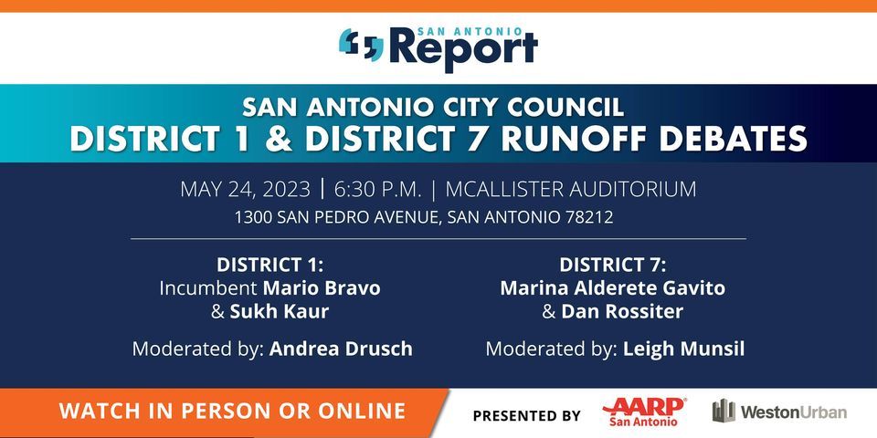 San Antonio City Council District 1 & 7 Runoff Debates