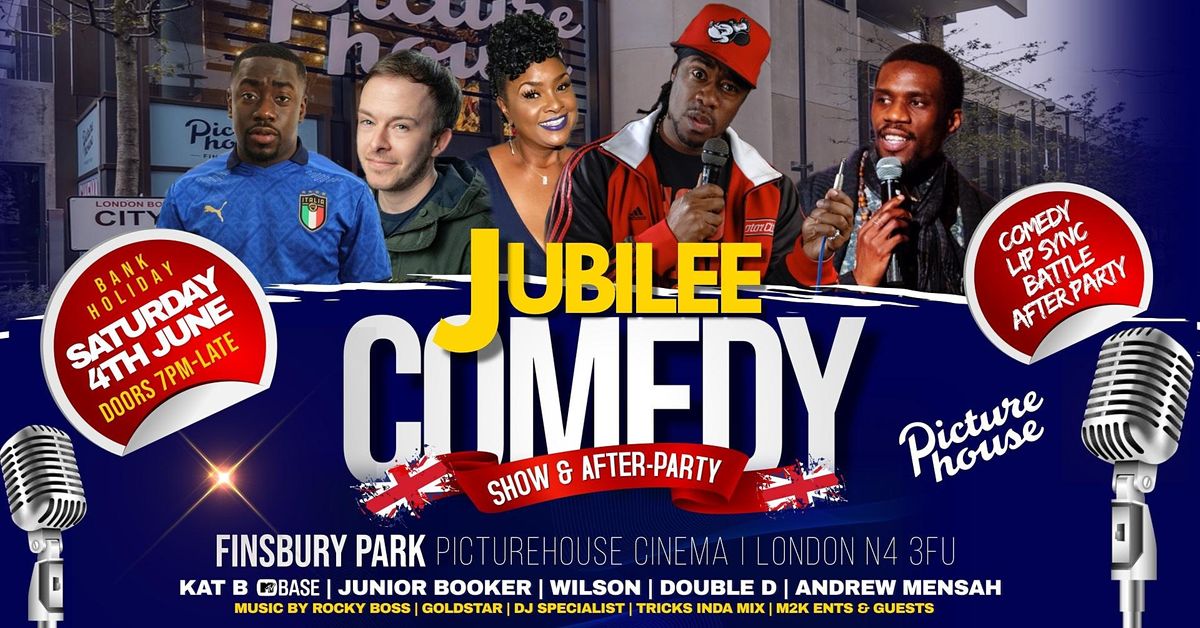 JUBILEE COMEDY SHOW & AFTER-PARTY | KAT B (MTV Base), JUNIOR BOOKER & Guest