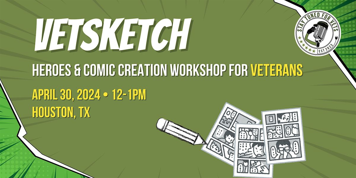 VetSketch: Heroes & Comic Creation Workshop