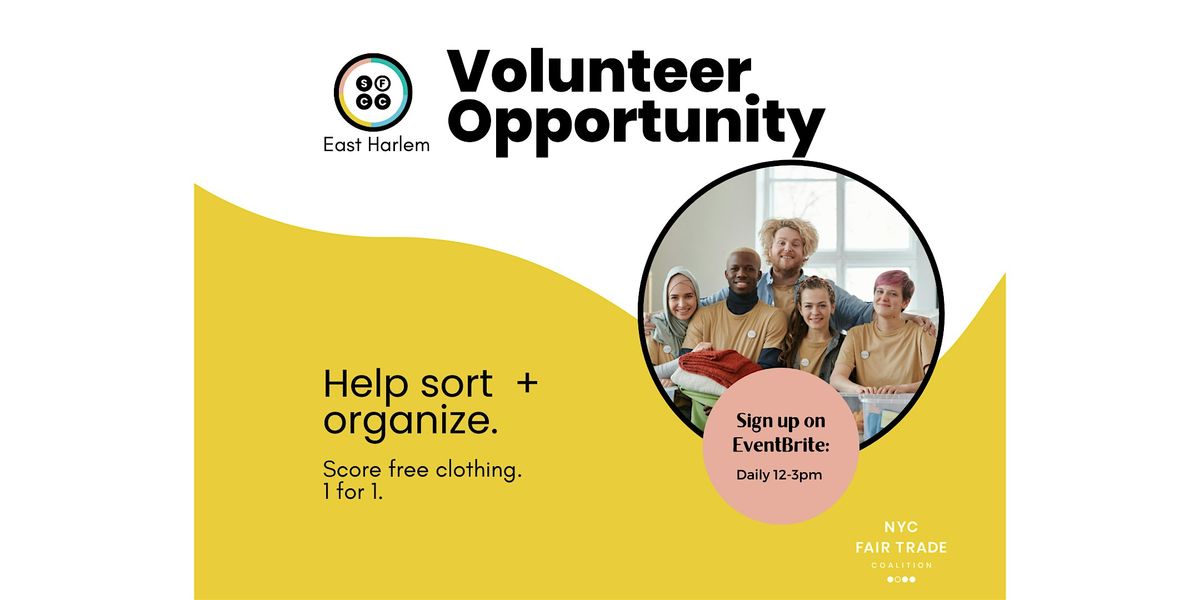 Fri. Volunteer at The Sustainable Fashion Community Center - East Harlem