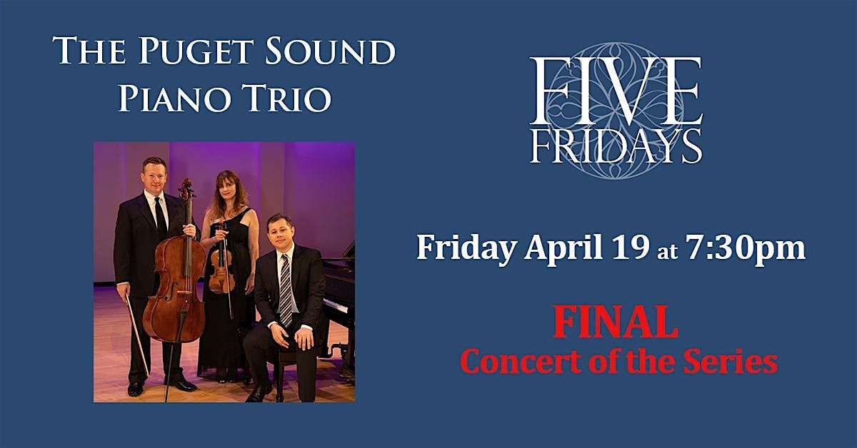 Five Fridays V: The Puget Sound Piano Trio