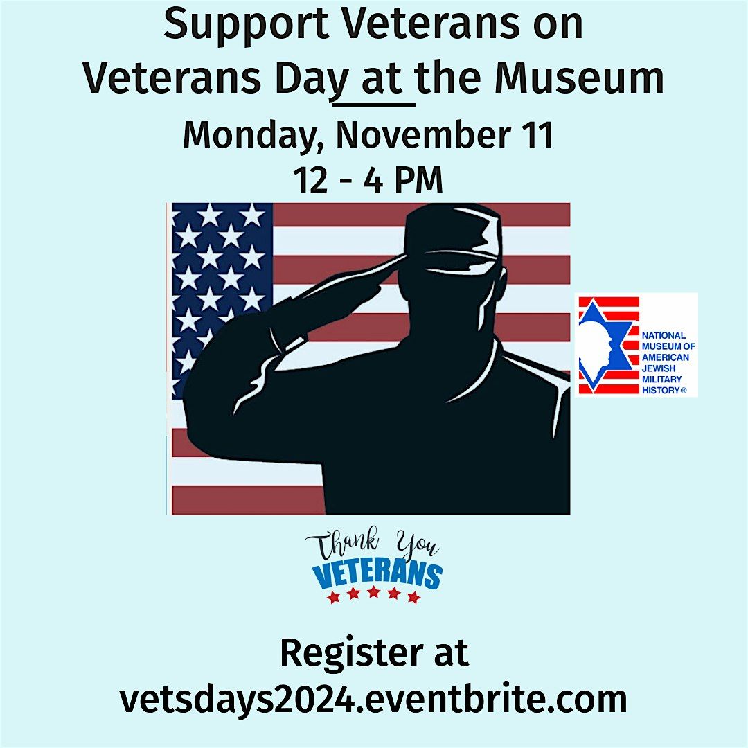 Support Veterans on Veterans Day at the Museum