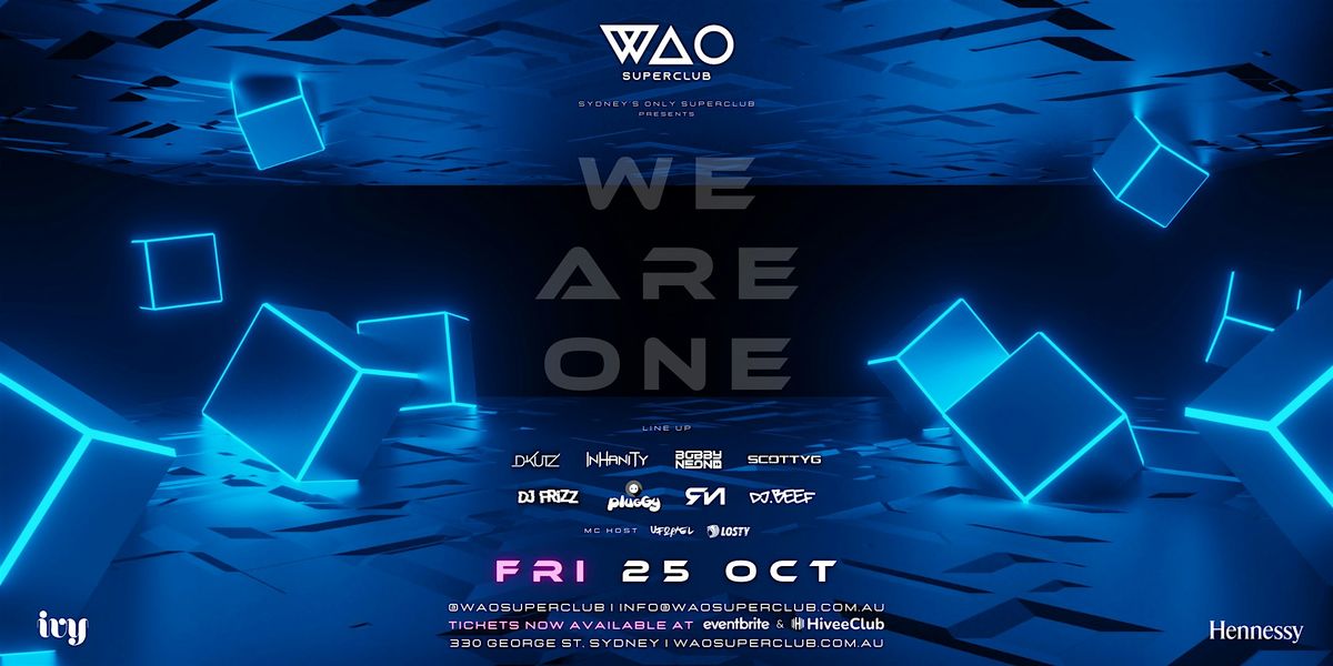 FRI 25 OCT - WAO SUPERCLUB @ IVY