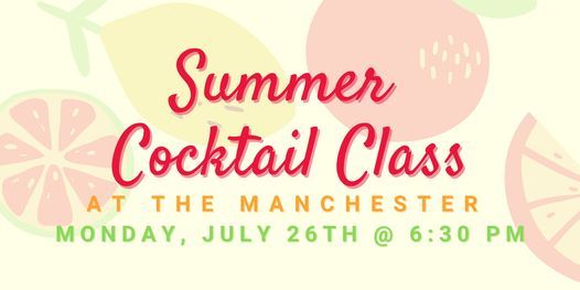 Summer Cocktail Class