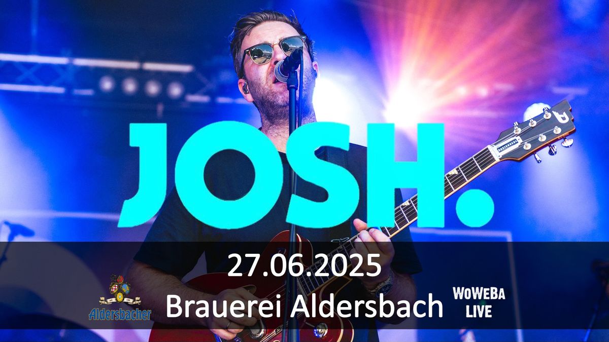 27.06.2025 * Brauerei Aldersbach * Josh.