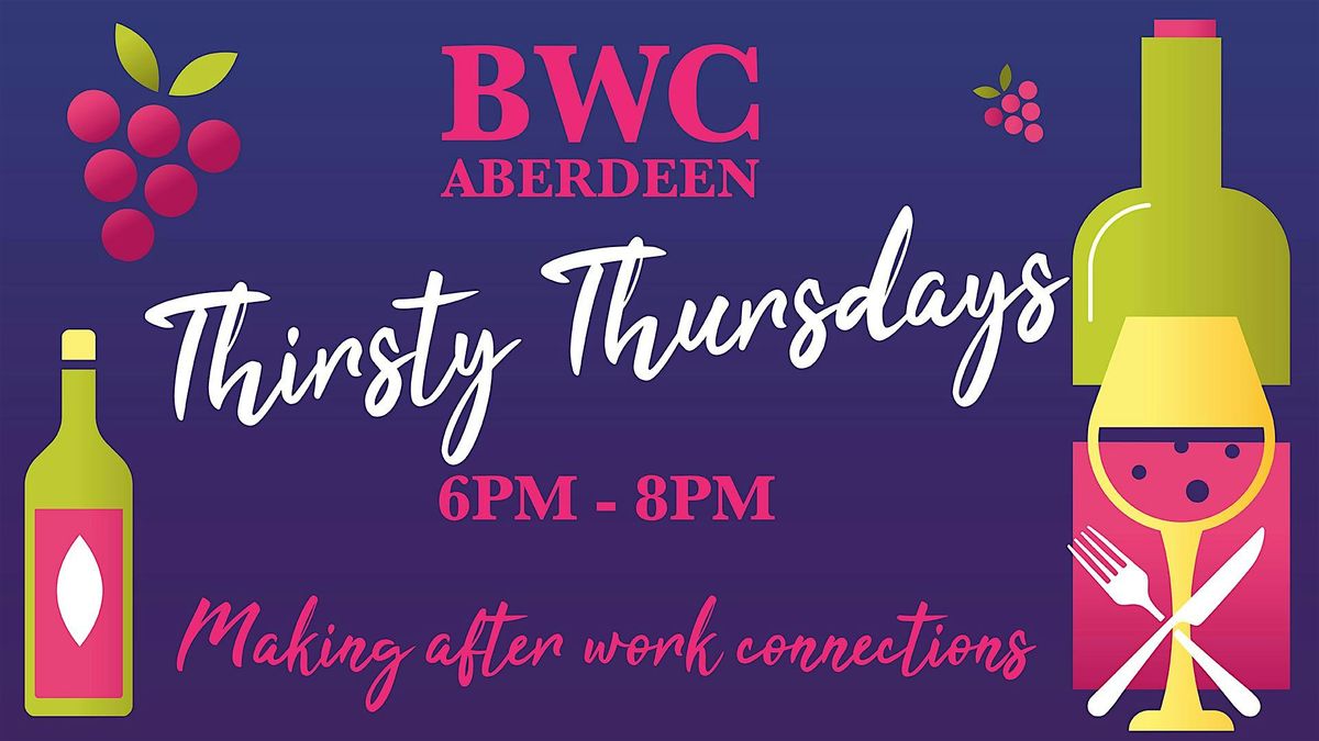 Thirsty Thursday with BWC Aberdeen